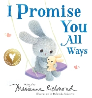 Book Cover for I Promise You All Ways by Marianne Richmond