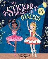 Book Cover for My Sticker Dress-Up: Dancers by Louise Anglicas