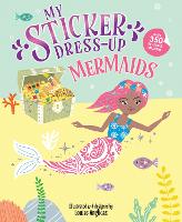 Book Cover for My Sticker Dress-Up: Mermaids by Louise Anglicas