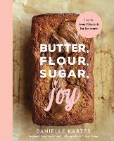 Book Cover for Butter, Flour, Sugar, Joy by Danielle Kartes