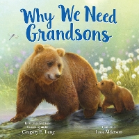 Book Cover for Why We Need Grandsons by Gregory Lang