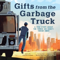 Book Cover for Gifts from the Garbage Truck by Andrew Larsen