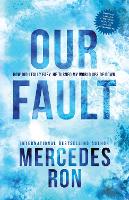 Book Cover for Our Fault by Mercedes Ron