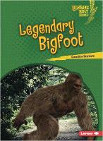 Book Cover for Legendary Bigfoot by Candice Ransom