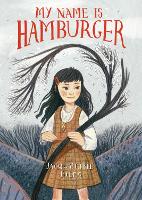 Book Cover for My Name Is Hamburger by Jacqueline Jules