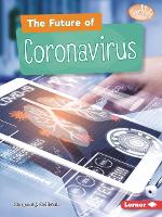 Book Cover for The Future of Coronavirus by Margaret J Goldstein