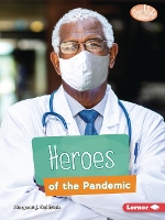 Book Cover for Heroes of the Pandemic by Margaret J Goldstein