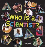 Book Cover for Who Is a Scientist? by Laura Gehl