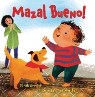 Book Cover for Mazal Bueno! by Sarah Aroeste