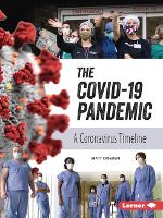 Book Cover for The Covid-19 Pandemic by Matt Doeden