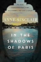 Book Cover for In the Shadows of Paris by Anne Sinclair