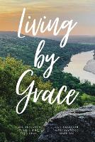 Book Cover for Living By Grace by David Anderson