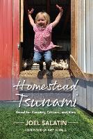 Book Cover for Homestead Tsunami by Joel Salatin, Amy Fewell