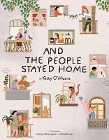 Book Cover for And The People Stayed Home by Kitty O'Meara