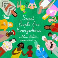 Book Cover for Sweet People Are Everywhere by Alice Walker