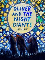 Book Cover for Oliver And The Night Giants by Kitty O'Meara