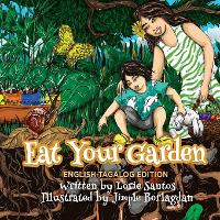 Book Cover for Eat Your Garden (English-Filipino Edition) by Lorie Santos
