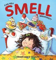 Book Cover for Can You Smell Breakfast? by Edward Jazz