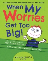 Book Cover for When My Worries Get Too Big by Kari Dunn Buron