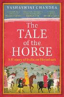 Book Cover for The Tale of the Horse by Yashaswini Chandra