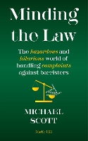 Book Cover for MINDING THE LAW by Michael Scott