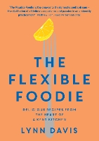 Book Cover for The Flexible Foodie by Lynn Davis