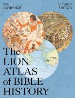 Book Cover for Lion Atlas of Bible History by Paul Lawrence