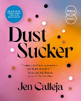 Book Cover for Dust Sucker by Jen Calleja