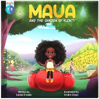 Book Cover for Maua and the Garden of Plenty by Linda Omare