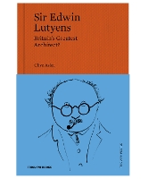 Book Cover for Sir Edwin Lutyens by Clive Aslet
