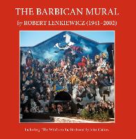 Book Cover for The Barbican Mural by John Callow