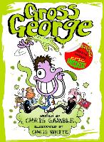 Book Cover for Gross George by Chris Gamble