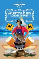 Book Cover for Lonely Planet Australian Language & Culture by Lonely Planet, Denise Angelo, Peter Austin, Barry Blake