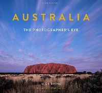 Book Cover for Australia The Photographer's Eye 3rd Edition by Nick Rains