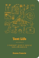 Book Cover for Tent Life by Doron Francis