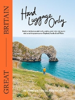 Book Cover for Hand Luggage Only: Great Britain by Yaya Onalaja-Aliu, Lloyd Griffiths