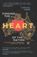 Book Cover for Finding the Heart of the Nation 2nd edition by Thomas Mayo