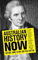 Book Cover for Australian History Now by Anna Clark