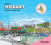 Book Cover for A Day in Hobart by Mr Brady Michaels, Mr Dale Campisi