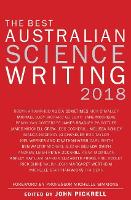 Book Cover for The Best Australian Science Writing 2018 by John Pickrell