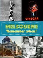 Book Cover for Melbourne Remember When by Mr Bob Byrne