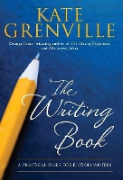 Book Cover for The Writing Book by Kate Grenville