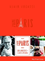 Book Cover for J'aime Paris City Guide by Alain Ducasse