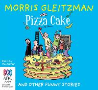 Book Cover for Pizza Cake by Morris Gleitzman