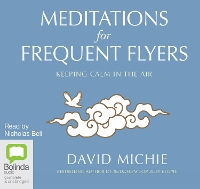 Book Cover for Meditations for Frequent Flyers by David Michie