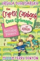 Book Cover for The Perplexing Pineapple: The Cryptic Casebook of Coco Carlomagno (and Alberta) Bk 1 by Ursula Dubosarsky