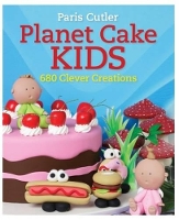 Book Cover for Planet Cake Kids by Paris Cutler