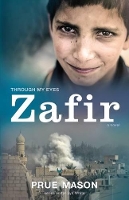 Book Cover for Zafir: Through My Eyes by Prue Mason