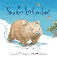 Book Cover for The Snow Wombat by Susannah Chambers