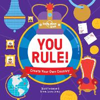 Book Cover for You Rule! Create Your Own Country by Lonely Planet Kids